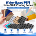سلسلة الطلاء غير اللاصق PTFE المائي 